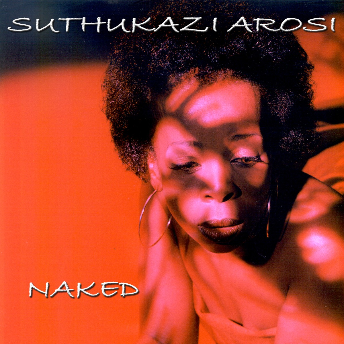  Suthukazi Arosi | “Naked”