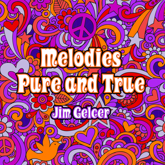 Jim Gelcer | Melodies Pure and True